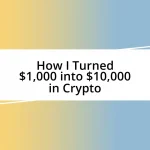 How I Turned $1,000 into $10,000 in Crypto