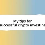 My tips for successful crypto investing