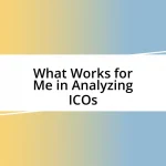 What Works for Me in Analyzing ICOs