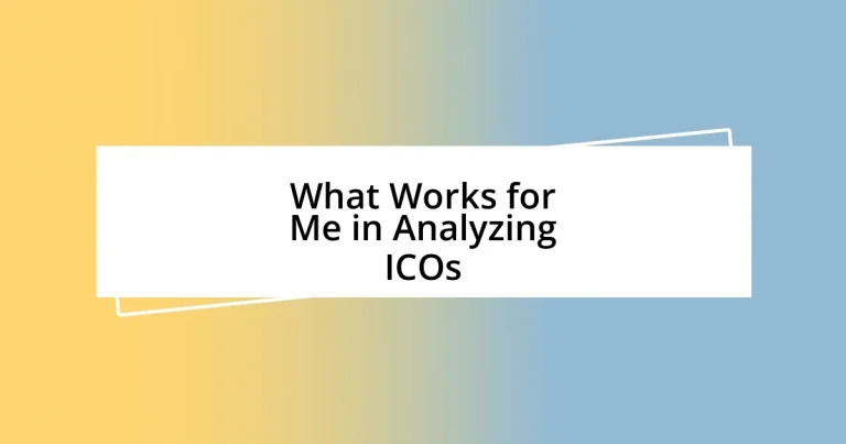 What Works for Me in Analyzing ICOs