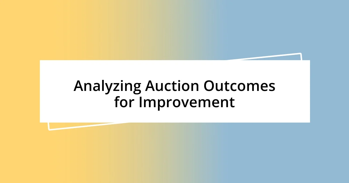 Analyzing Auction Outcomes for Improvement